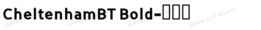 CheltenhamBT Bold字体转换